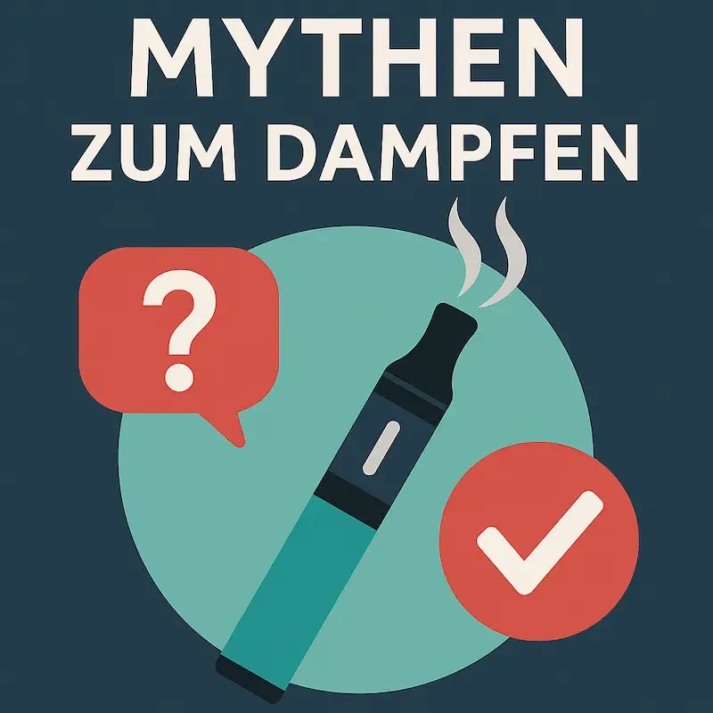 Mythen zum Dampfen
